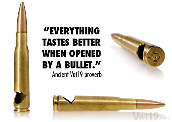 Open bottles with unsurpassed manliness using the .50 Caliber Bottle Opener.