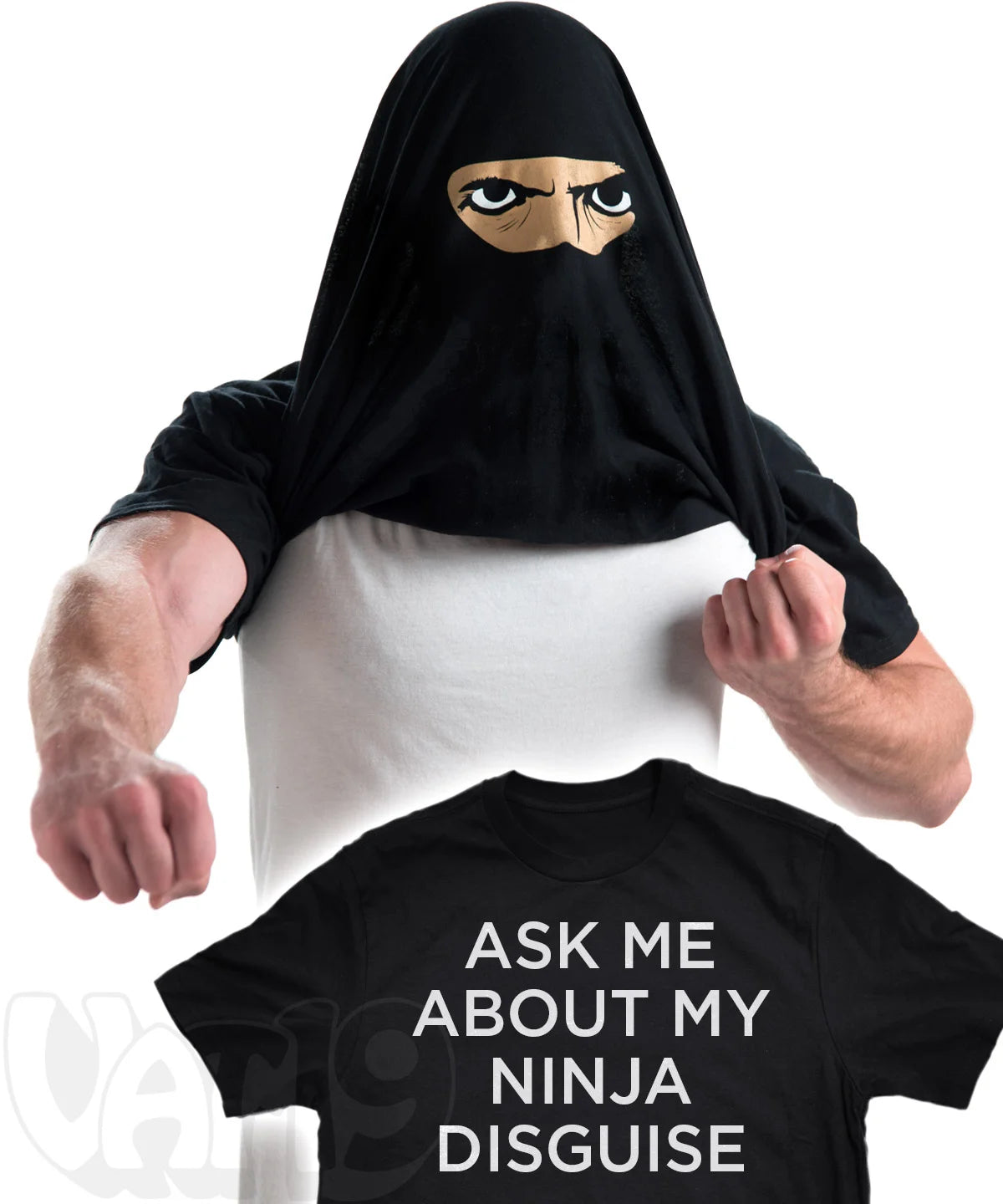 "Ask Me About My Ninja Disguise" Shirt beauty shot