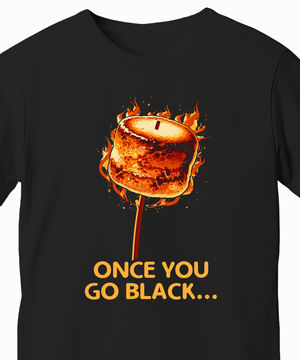 "Once You Go Black" T-Shirt beauty shot