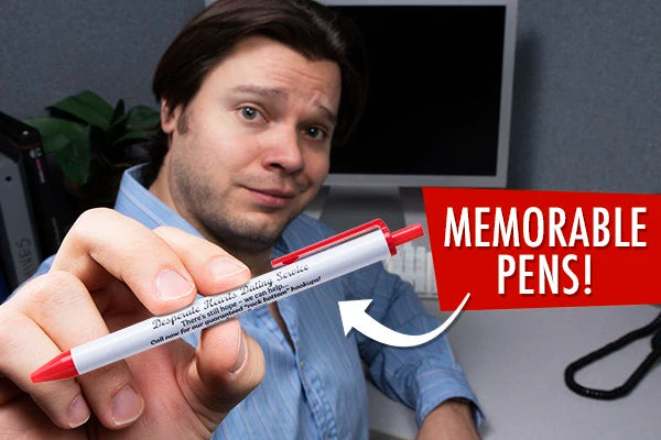 Go ahead buddy, borrow my pen.
