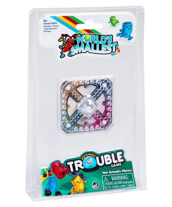 World’s Smallest Trouble