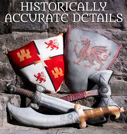 Our historically accurate arsenal makes pillow fights even more awesome.