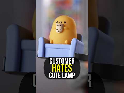 Customer HATES Cute Lamp!!