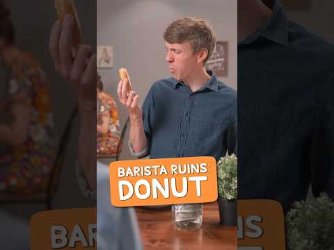 Barista Ruins Donut!!