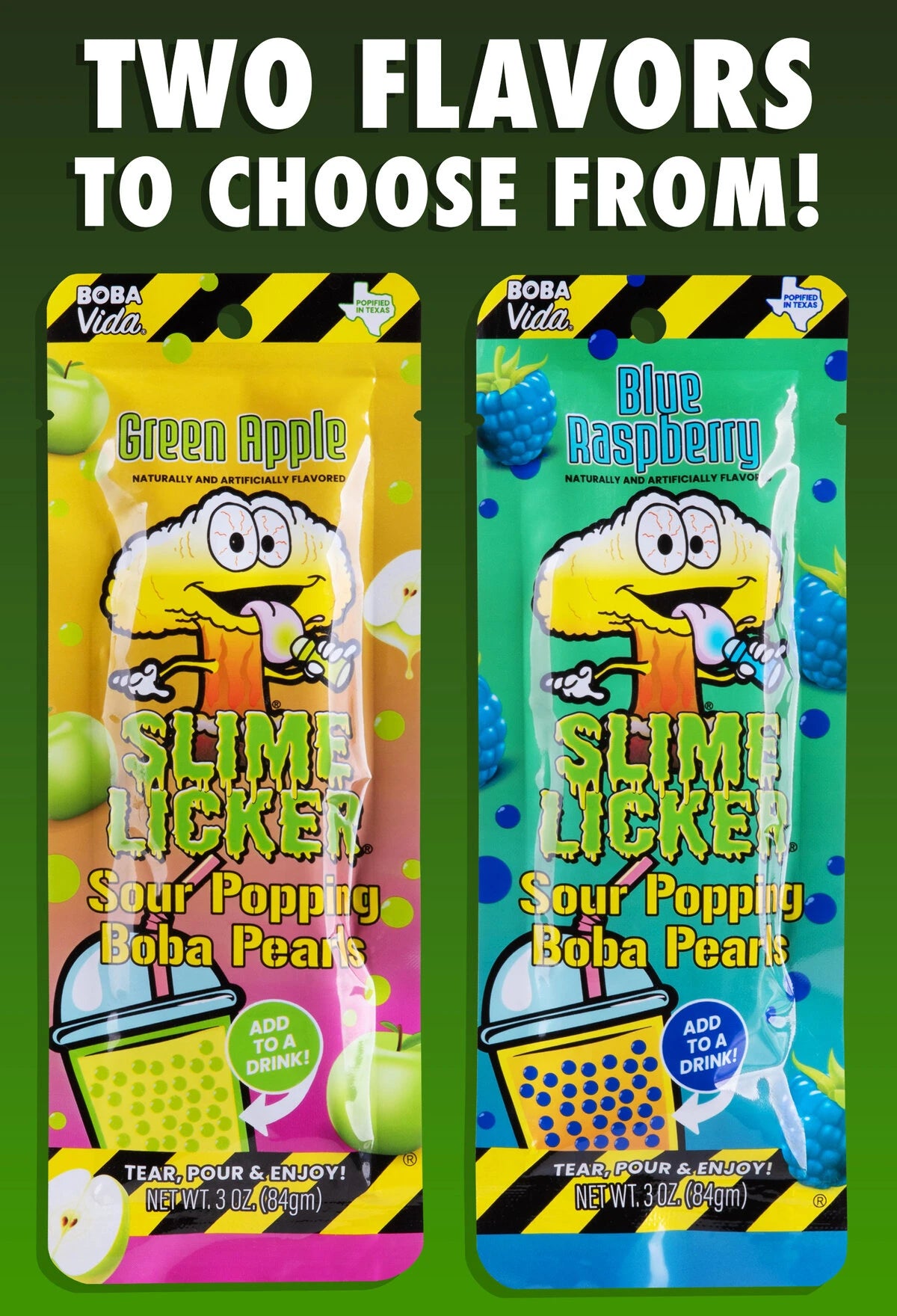 Choose from two delicious flavors: Green Apple or Blue Raspberry.