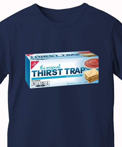 The Original Thirst Trap T-Shirt beauty shot
