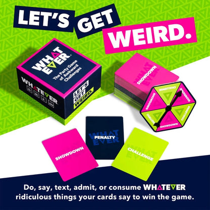 Think of it like truth or dare, but all of the dares have no concept of personal boundaries, and dare is your only option.