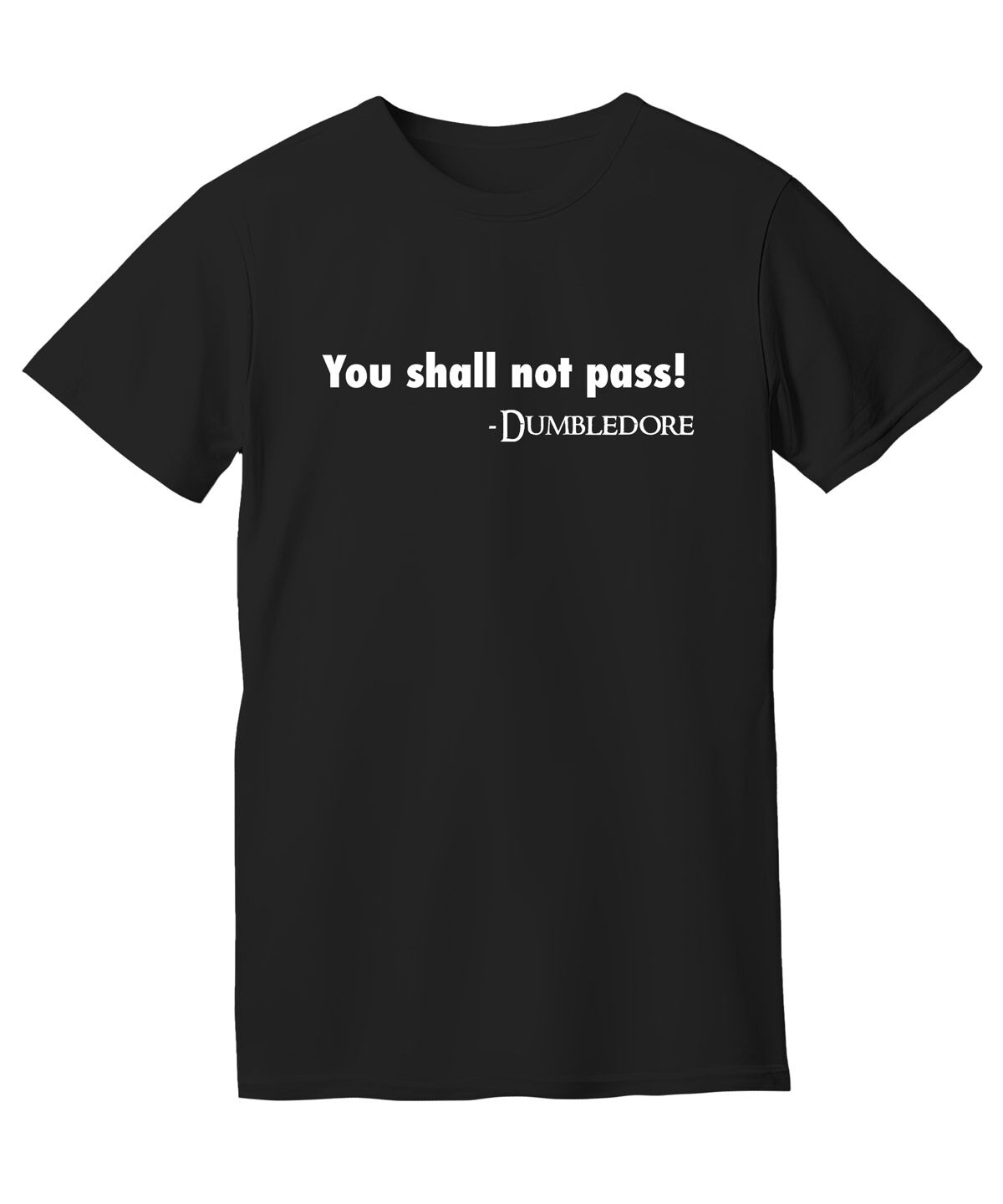 "You Shall Not Pass" T-Shirt-Small  beauty shot